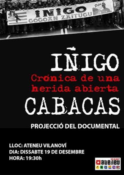 Projecció del documental en memòria a Iñigo Cabacas