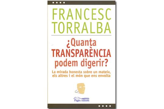 Coberta 'Quanta transparència podem digerir'. Eix