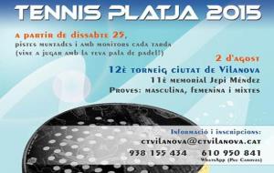 XII Tennis Platja Ciutat de Vilanova. Eix