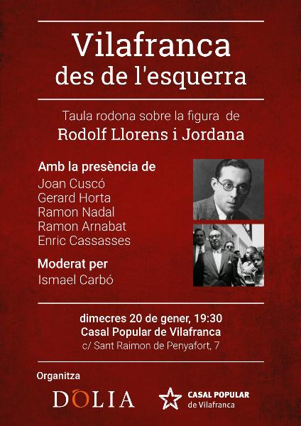 Vilafranca des de l'esquerra: Taula rodona sobre Rodolf Llorens