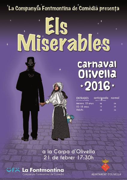 Els Miserables arriba a Olivella de la mà de la companyia La Fontmontina