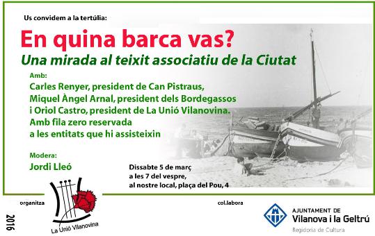 Tertúlies de La Unió: El teixit associatiu a Vilanova i la Geltrú