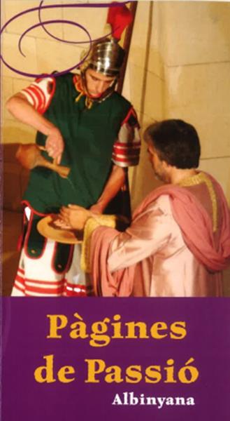 Pàgines de Passió a Albinyana