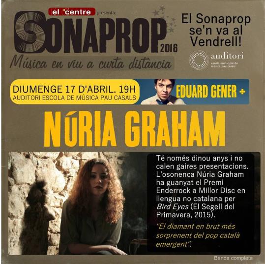 Sonaprop - Concert de Núria Graham al Vendrell