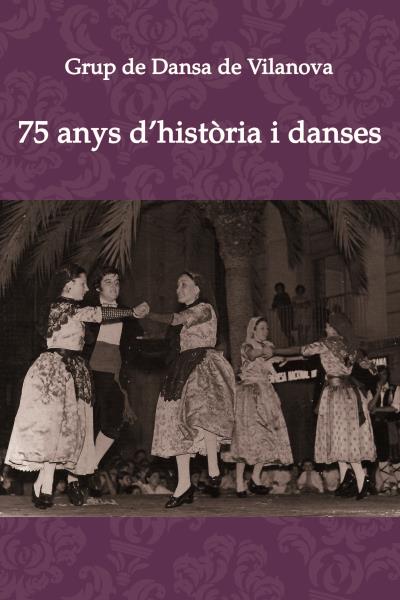 Presentació del llibre '75 anys d'història i danses'