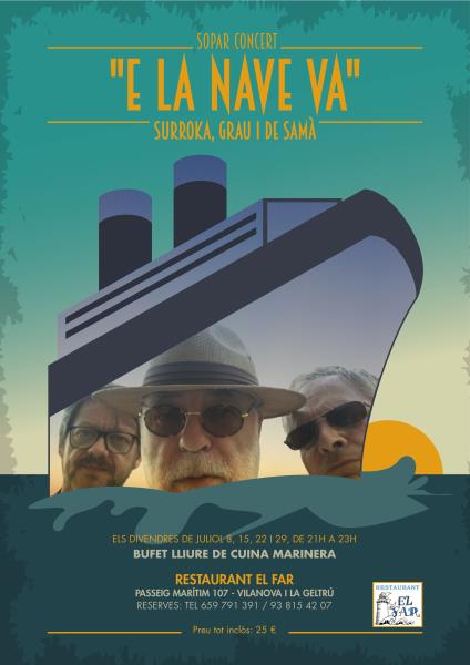 Sopar concert 'E la nave va'