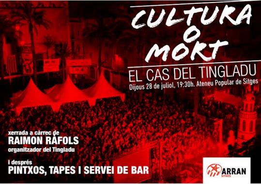 Cultura o Mort a Sitges