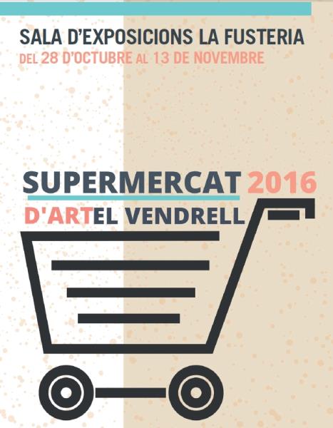 Supermercat d’Art al Vendrell