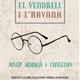 Presentaci%c3%b3+%22Entre+el+Vendrell+i+l%e2%80%99Havana%22