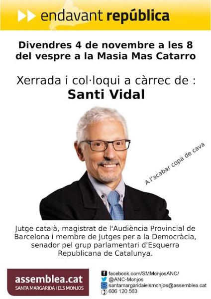 Col·loqui de Santi Vidal a Santa Margarida i els Monjos