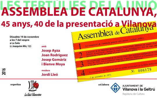 Assemblea de Catalunya, 45 anys, 40 de la presentació a Vilanova