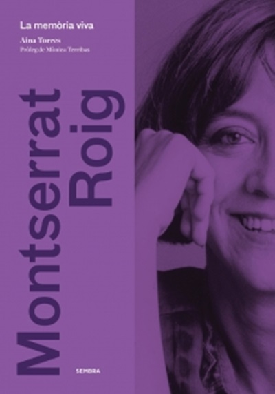 Aina Torres presenta la biografia 'Montserrat Roig, la memòria viva'