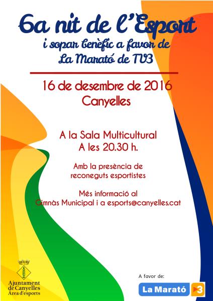 6ª Nit de l'Esport i sopar solidari a Canyelles a favor de la marató de la TV3
