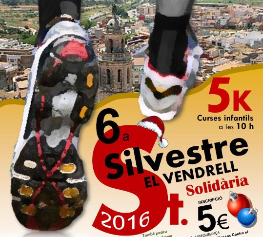 Cartell de la 6a Sant Silvestre El Vendrell . Eix