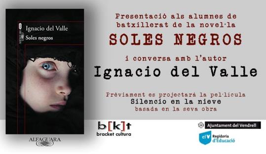 Ignacio del Valle torna al Vendrell per presentar als alumnes de batxillerat la seva última novel·la Soles negros. EIX
