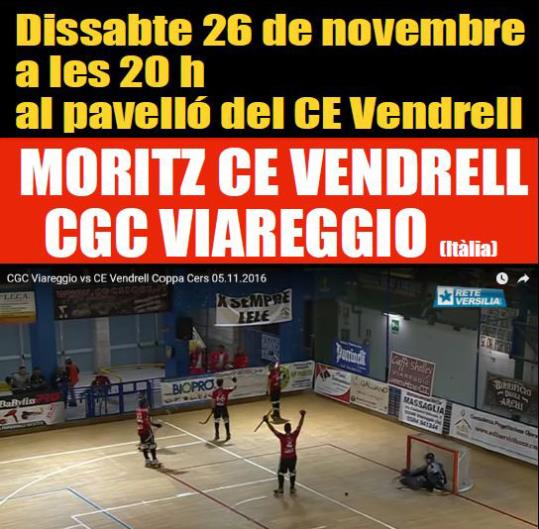 Moritz CE Vendrell - Viareggio. Eix