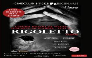 Rigoletto arribarà al Cinema Prado de Sitges en directe des de l'Òpera de Paris. EIX
