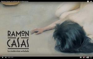 Un documental repassa l’obra i la trajectòria de Ramon Casas amb motiu de l’exposició del Maricel. EIX