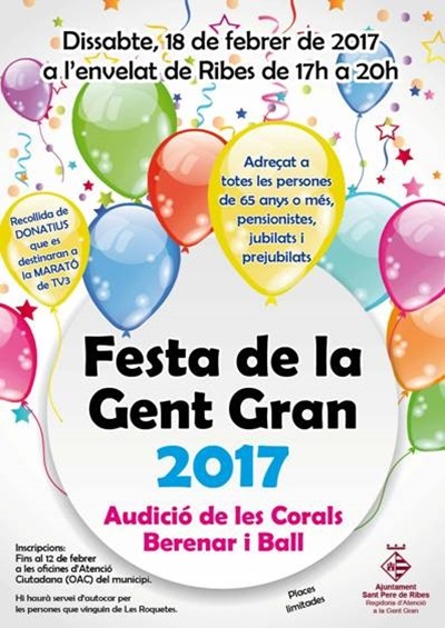Festa de la Gent Gran de Sant Pere de Ribes 2017