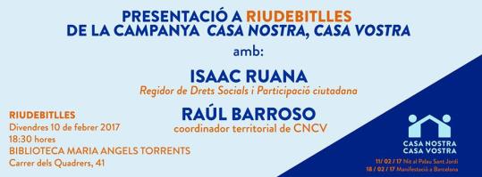 Campanya 'Casa Nostra Casa Vostra', a Riudebitlles