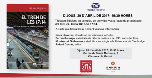 Presentació del llibre “El tren de les 17:14” de Ferran Requejo