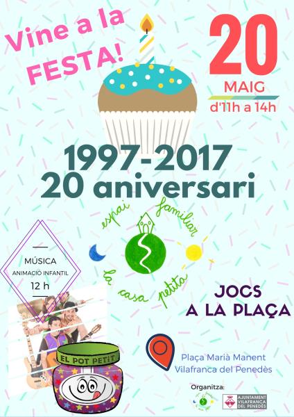 Festa dels 20 anys de la Casa Petita de Vilafranca