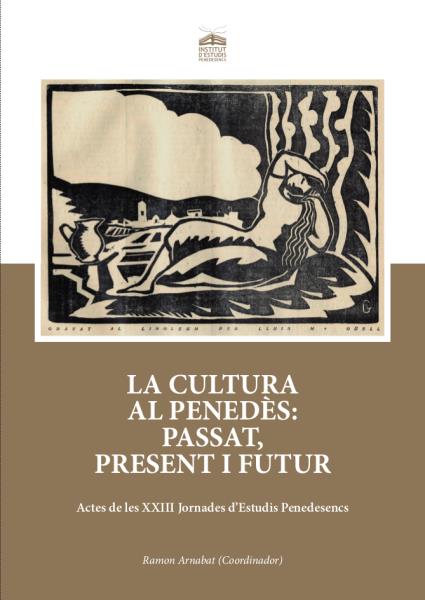 40 anys fent Cultura,  40 anys fent Penedès 1977-2017