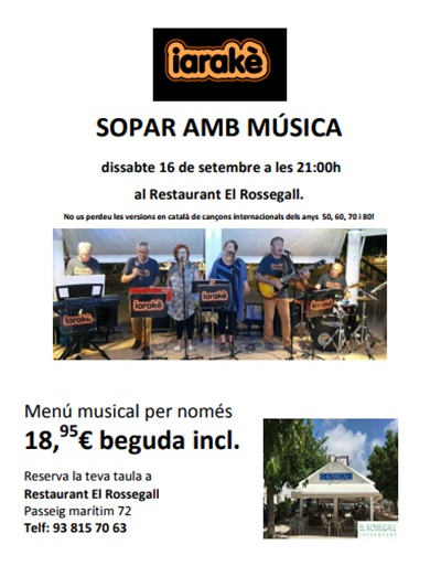 Sopar amb música al Rossegall de Vilanova