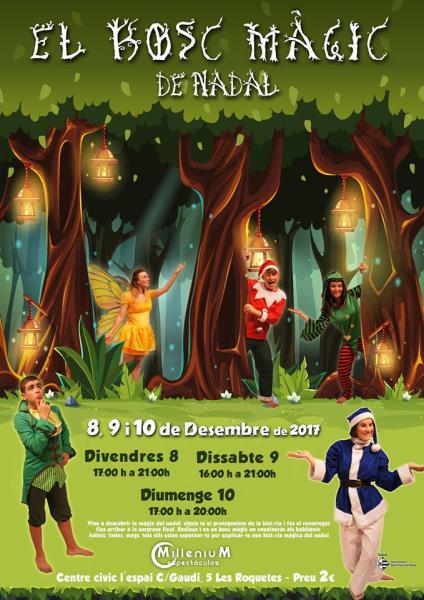 Espectacle per a l’encesa de llums de Nadal i El bosc màgic de Nadal.