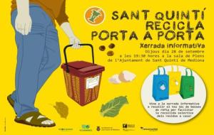 Campanya per millorar la recollida porta a porta a Sant Quintí de Mediona. EIX