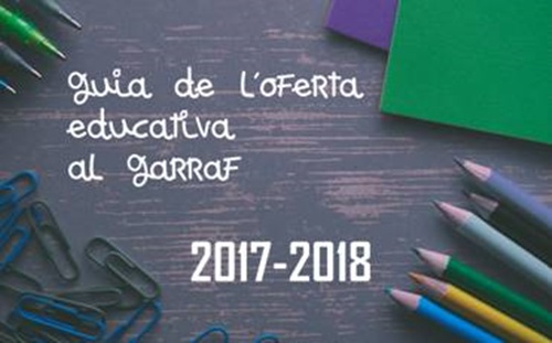 Ja està disponible la Guia de l’Oferta Educativa al Garraf 2017-2018. EIX