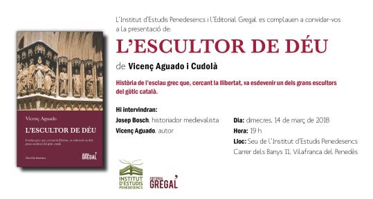 Presentació de la novel·la L’Escultor de Déu, de Vicenç Aguado