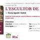 Presentaci%c3%b3+de+la+novel%c2%b7la+L%e2%80%99Escultor+de+D%c3%a9u%2c+de+Vicen%c3%a7+Aguado