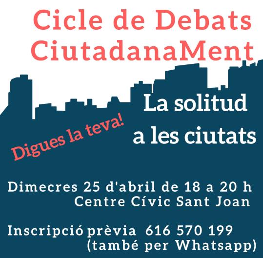 Torna el Cicle de Debats: “CiutadanaMent”