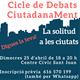 Torna+el+Cicle+de+Debats%3a+%e2%80%9cCiutadanaMent%e2%80%9d