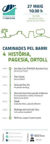 IV Caminada pel barri: Història, Pagesia, Ortoll