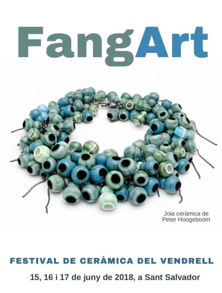 FangArt 2018, el Festival de Ceràmica del Vendrell