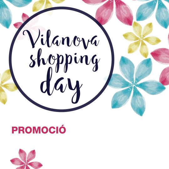 Vilanova Shopping Day