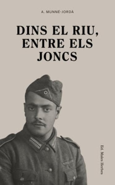 Presentació del llibre “Dins el riu, entre els joncs” d’Antoni Munné-Jordà