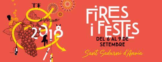 Fires i Festes de Sant Sadurní d'Anoia 2018