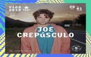 Cartell anunciant l'actuació de Joe Crepúscula al Vida 2018. ACN