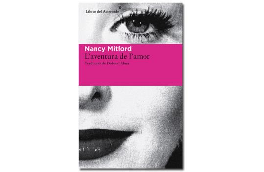 Coberta de 'L’aventura de l’amor' de Nancy Mitfort. Eix