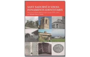 Coberta de 'Sant Sadurní d’Anoia, Fonaments Identitaris'. Eix
