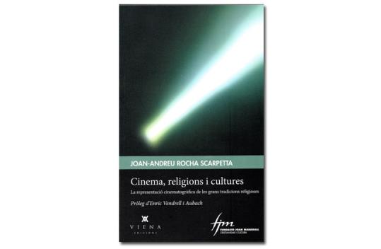 Imatge coberta Cinema, religions i cultures, de Joan-Andreu Rocha Scarpetta. Eix