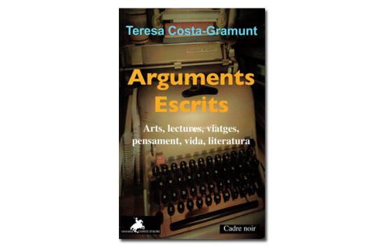 Imatge coberta de 'Arguments escrits' de Teresa Costa-Gramunt. Eix