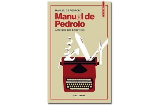 Imatge coberta 'Manual de Pedrolo', antologia a cura d'Aina Torres. Eix