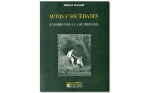 Imatge coberta 'Mitos y sociedades', de Gilbert Durand. Eix
