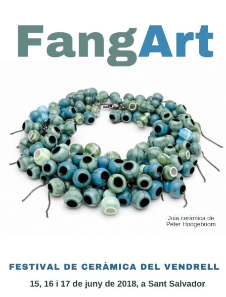 Obertes les inscripcions per participar en el FangArt 2018, el Festival de Ceràmica del Vendrell. Ajuntament del Vendrell