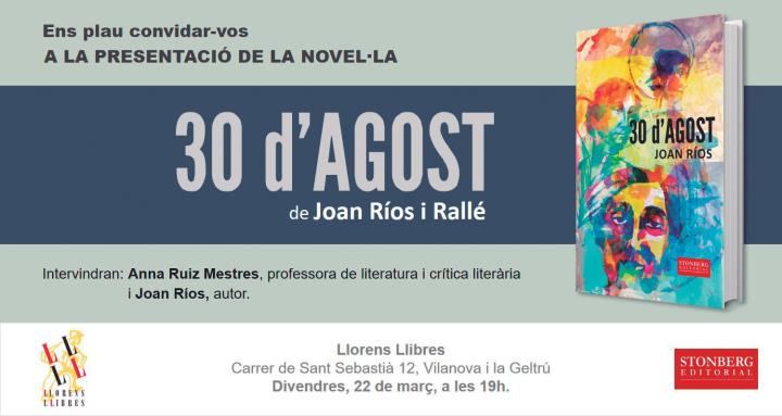Presentació del llibre 30 d'agost de Joan Ríos i Rallé