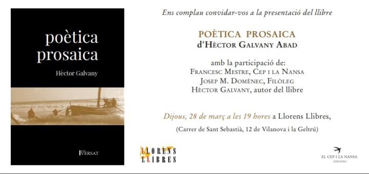 Presentació del llibre Poètica Prosaica, d'Hèctor Galvany